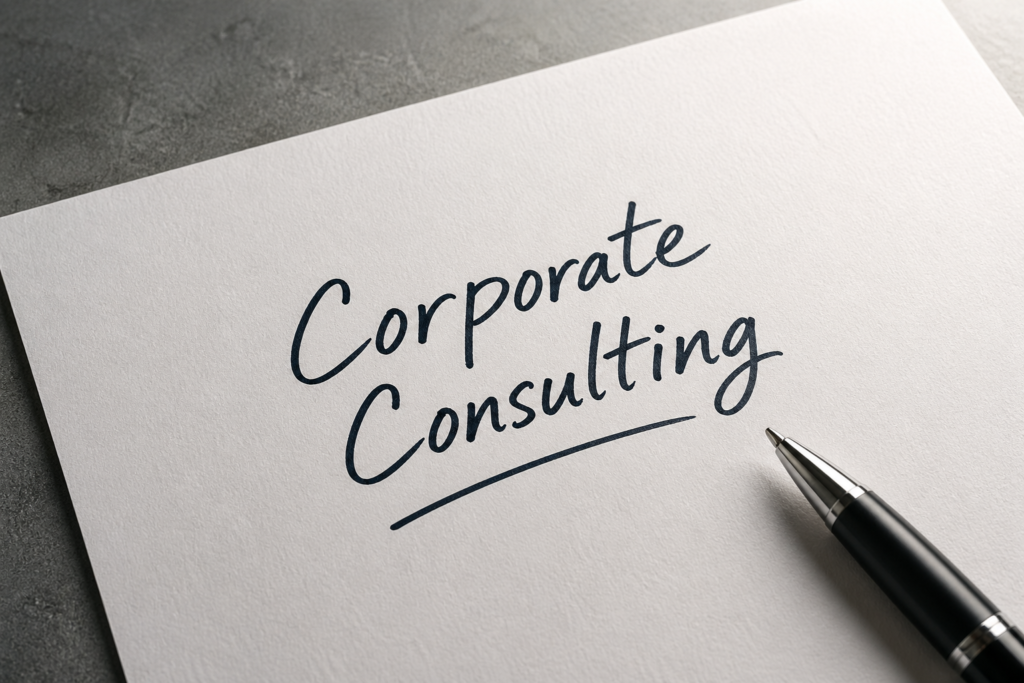 Corporate Consulting: Strategic Solutions for Business Growth and Long-Term Success